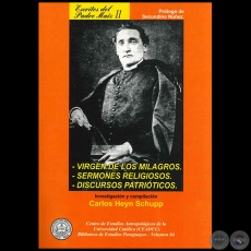 ESCRITOS DEL PADRE MAÍZ II - Investigación y compilación: CARLOS ANTONIO HEYN SCHUPP - Año: 2010